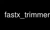 Run fastx_trimmer in OnWorks free hosting provider over Ubuntu Online, Fedora Online, Windows online emulator or MAC OS online emulator