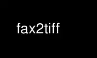 Run fax2tiff in OnWorks free hosting provider over Ubuntu Online, Fedora Online, Windows online emulator or MAC OS online emulator