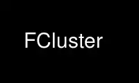 Запустіть FCluster у постачальника безкоштовного хостингу OnWorks через Ubuntu Online, Fedora Online, онлайн-емулятор Windows або онлайн-емулятор MAC OS
