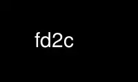 הפעל fd2c בספק אירוח בחינם של OnWorks על אובונטו אונליין, פדורה מקוון, אמולטור מקוון של Windows או אמולטור מקוון של MAC OS