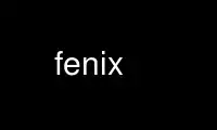 Run fenix in OnWorks free hosting provider over Ubuntu Online, Fedora Online, Windows online emulator or MAC OS online emulator