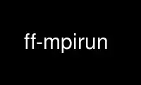 เรียกใช้ ff-mpirun ในผู้ให้บริการโฮสต์ฟรีของ OnWorks ผ่าน Ubuntu Online, Fedora Online, โปรแกรมจำลองออนไลน์ของ Windows หรือโปรแกรมจำลองออนไลน์ของ MAC OS