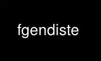 Run fgendiste in OnWorks free hosting provider over Ubuntu Online, Fedora Online, Windows online emulator or MAC OS online emulator