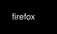 Run firefox in OnWorks free hosting provider over Ubuntu Online, Fedora Online, Windows online emulator or MAC OS online emulator