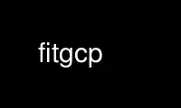 Esegui fitgcp nel provider di hosting gratuito OnWorks su Ubuntu Online, Fedora Online, emulatore online Windows o emulatore online MAC OS