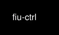 Run fiu-ctrl in OnWorks free hosting provider over Ubuntu Online, Fedora Online, Windows online emulator or MAC OS online emulator