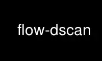 Run flow-dscan in OnWorks free hosting provider over Ubuntu Online, Fedora Online, Windows online emulator or MAC OS online emulator