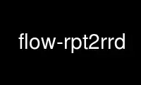 Run flow-rpt2rrd in OnWorks free hosting provider over Ubuntu Online, Fedora Online, Windows online emulator or MAC OS online emulator