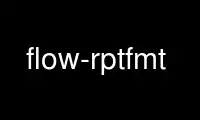 Run flow-rptfmt in OnWorks free hosting provider over Ubuntu Online, Fedora Online, Windows online emulator or MAC OS online emulator