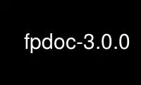 Run fpdoc-3.0.0 in OnWorks free hosting provider over Ubuntu Online, Fedora Online, Windows online emulator or MAC OS online emulator