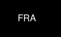 Run FRA in OnWorks free hosting provider over Ubuntu Online, Fedora Online, Windows online emulator or MAC OS online emulator