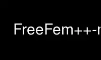 Run FreeFem++-mpi in OnWorks free hosting provider over Ubuntu Online, Fedora Online, Windows online emulator or MAC OS online emulator