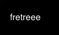 Запустіть freetreee у постачальника безкоштовного хостингу OnWorks через Ubuntu Online, Fedora Online, онлайн-емулятор Windows або онлайн-емулятор MAC OS