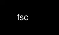 Запустіть fsc у постачальника безкоштовного хостингу OnWorks через Ubuntu Online, Fedora Online, онлайн-емулятор Windows або онлайн-емулятор MAC OS