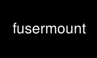 Run fusermount in OnWorks free hosting provider over Ubuntu Online, Fedora Online, Windows online emulator or MAC OS online emulator