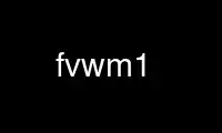 Run fvwm1 in OnWorks free hosting provider over Ubuntu Online, Fedora Online, Windows online emulator or MAC OS online emulator