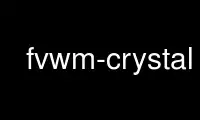 Ejecute fvwm-crystal en el proveedor de alojamiento gratuito de OnWorks sobre Ubuntu Online, Fedora Online, emulador en línea de Windows o emulador en línea de MAC OS