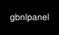 Запустите gbnlpanel в бесплатном хостинг-провайдере OnWorks через Ubuntu Online, Fedora Online, онлайн-эмулятор Windows или онлайн-эмулятор MAC OS