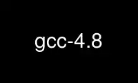 Run gcc-4.8 in OnWorks free hosting provider over Ubuntu Online, Fedora Online, Windows online emulator or MAC OS online emulator