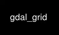 Run gdal_grid in OnWorks free hosting provider over Ubuntu Online, Fedora Online, Windows online emulator or MAC OS online emulator