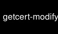 Voer getcert-modify-ca uit in de gratis hostingprovider van OnWorks via Ubuntu Online, Fedora Online, Windows online emulator of MAC OS online emulator