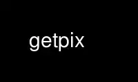 Run getpix in OnWorks free hosting provider over Ubuntu Online, Fedora Online, Windows online emulator or MAC OS online emulator