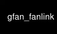 Запустите gfan_fanlink в бесплатном хостинг-провайдере OnWorks через Ubuntu Online, Fedora Online, онлайн-эмулятор Windows или онлайн-эмулятор MAC OS