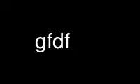 Run gfdf in OnWorks free hosting provider over Ubuntu Online, Fedora Online, Windows online emulator or MAC OS online emulator