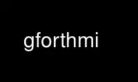 Execute gforthmi no provedor de hospedagem gratuita OnWorks no Ubuntu Online, Fedora Online, emulador online do Windows ou emulador online do MAC OS