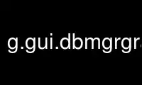 Uruchom g.gui.dbmgrgrass w darmowym dostawcy hostingu OnWorks przez Ubuntu Online, Fedora Online, emulator online Windows lub emulator online MAC OS