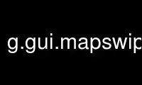 Запустіть g.gui.mapswipegrass у постачальнику безкоштовного хостингу OnWorks через Ubuntu Online, Fedora Online, онлайн-емулятор Windows або онлайн-емулятор MAC OS