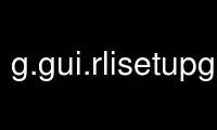 Run g.gui.rlisetupgrass in OnWorks free hosting provider over Ubuntu Online, Fedora Online, Windows online emulator or MAC OS online emulator