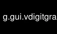 Uruchom g.gui.vdigitgrass w darmowym dostawcy hostingu OnWorks przez Ubuntu Online, Fedora Online, emulator online Windows lub emulator online MAC OS