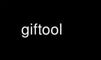 Gifttool'u Ubuntu Online, Fedora Online, Windows çevrimiçi emülatörü veya MAC OS çevrimiçi emülatörü üzerinden OnWorks ücretsiz barındırma sağlayıcısında çalıştırın