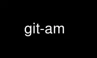 Run git-am in OnWorks free hosting provider over Ubuntu Online, Fedora Online, Windows online emulator or MAC OS online emulator