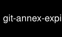Ejecute git-Annex-expire en el proveedor de alojamiento gratuito de OnWorks sobre Ubuntu Online, Fedora Online, emulador en línea de Windows o emulador en línea de MAC OS