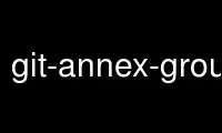Run git-annex-groupwanted in OnWorks free hosting provider over Ubuntu Online, Fedora Online, Windows online emulator or MAC OS online emulator