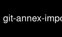 Run git-annex-importfeed in OnWorks free hosting provider over Ubuntu Online, Fedora Online, Windows online emulator or MAC OS online emulator