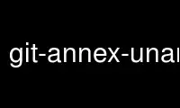 Run git-annex-unannex in OnWorks free hosting provider over Ubuntu Online, Fedora Online, Windows online emulator or MAC OS online emulator