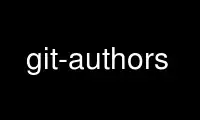 Запустіть git-authors у постачальнику безкоштовного хостингу OnWorks через Ubuntu Online, Fedora Online, онлайн-емулятор Windows або онлайн-емулятор MAC OS