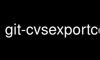 git-cvsexportcommit را در ارائه دهنده هاست رایگان OnWorks از طریق Ubuntu Online، Fedora Online، شبیه ساز آنلاین ویندوز یا شبیه ساز آنلاین MAC OS اجرا کنید.