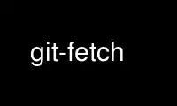قم بتشغيل git-fetch في مزود استضافة OnWorks المجاني عبر Ubuntu Online أو Fedora Online أو محاكي Windows عبر الإنترنت أو محاكي MAC OS عبر الإنترنت