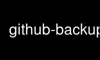 ເປີດໃຊ້ github-backup ໃນ OnWorks ຜູ້ໃຫ້ບໍລິການໂຮດຕິ້ງຟຣີຜ່ານ Ubuntu Online, Fedora Online, Windows online emulator ຫຼື MAC OS online emulator