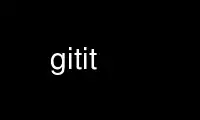 Run gitit in OnWorks free hosting provider over Ubuntu Online, Fedora Online, Windows online emulator or MAC OS online emulator
