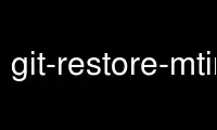 Run git-restore-mtime in OnWorks free hosting provider over Ubuntu Online, Fedora Online, Windows online emulator or MAC OS online emulator