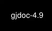 Run gjdoc-4.9 in OnWorks free hosting provider over Ubuntu Online, Fedora Online, Windows online emulator or MAC OS online emulator