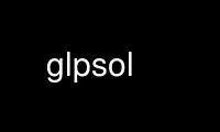 Run glpsol in OnWorks free hosting provider over Ubuntu Online, Fedora Online, Windows online emulator or MAC OS online emulator