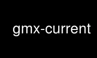 Run gmx-current in OnWorks free hosting provider over Ubuntu Online, Fedora Online, Windows online emulator or MAC OS online emulator