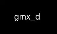 Run gmx_d in OnWorks free hosting provider over Ubuntu Online, Fedora Online, Windows online emulator or MAC OS online emulator