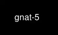 Run gnat-5 in OnWorks free hosting provider over Ubuntu Online, Fedora Online, Windows online emulator or MAC OS online emulator